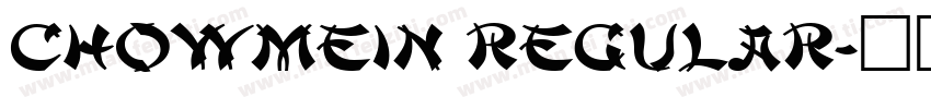 ChowMein Regular字体转换